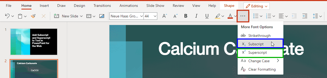 Subscript and Superscript options in PowerPoint for the Web