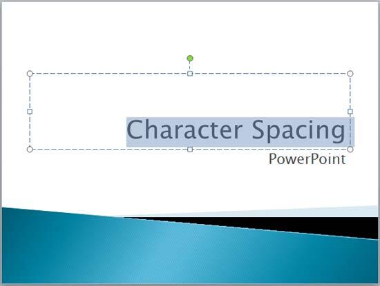 how to shorten the space between characters on ppt for mac