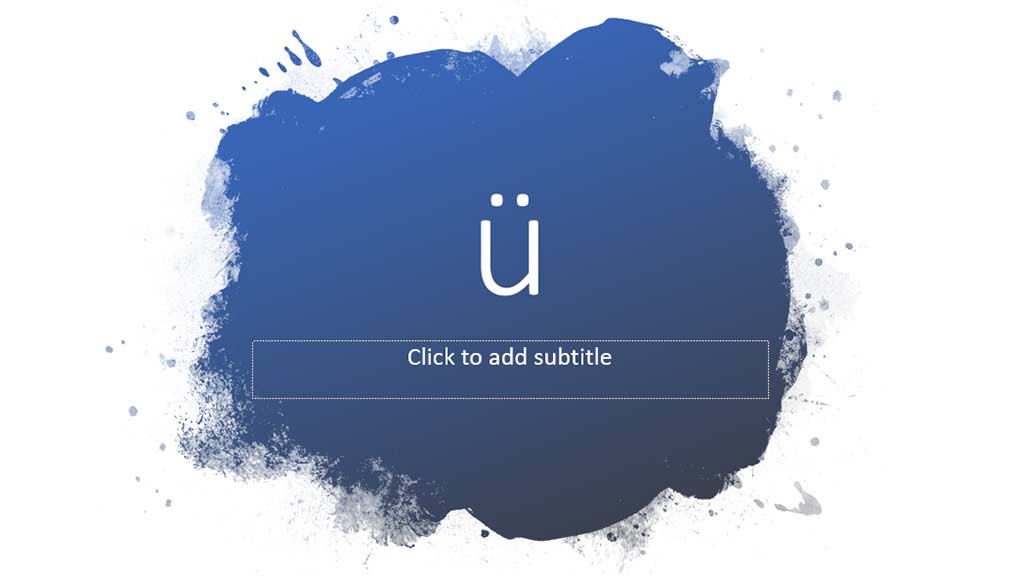 Paste the u umlaut character in PowerPoint 