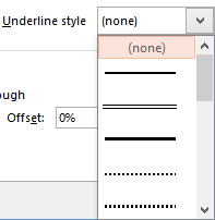 Underline style drop-down list