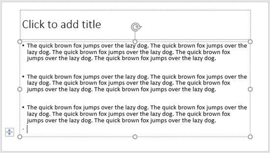 Dummy text inserted in the selected text placeholder