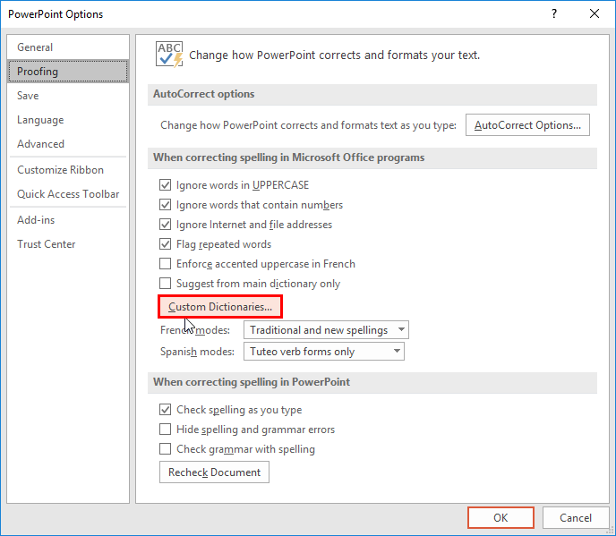 Proofing section of PowerPoint Options dialog box includes the Custom Dictionaries button - Indezine Proofing section of PowerPoint Options dialog box includes the Custom Dictionaries button