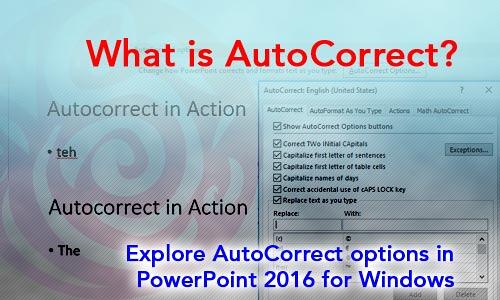 AutoCorrect in PowerPoint 2016 for Windows