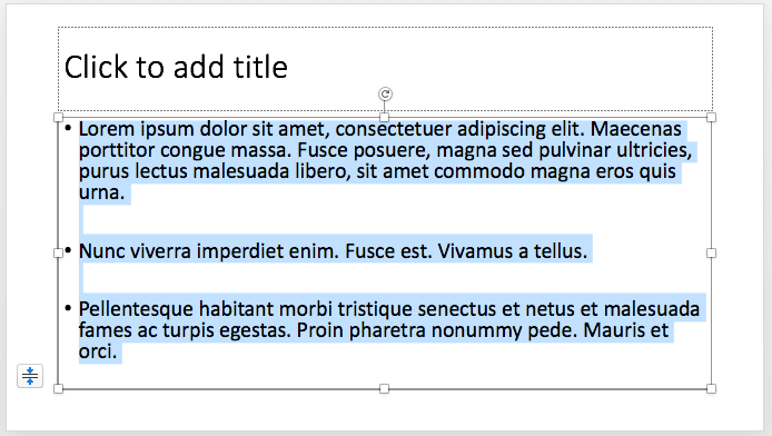 Entire text selected within the text placeholder