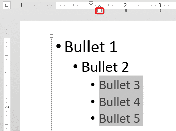 Bulleted paragraphs selected