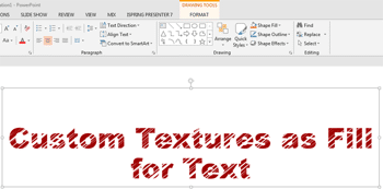 Learn PowerPoint 2013 for Windows: Using Custom Textures as Fill for Text
