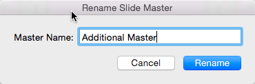 Rename the new Slide Master