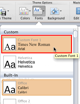 New Theme Fonts set within the Font drop-down gallery
