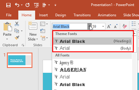 Changed Heading and Body fonts being displayed within the Fonts drop-down gallery