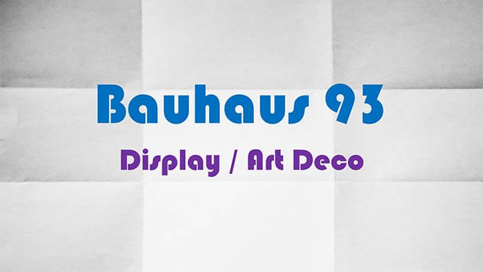 Explore Fonts Bauhaus 93