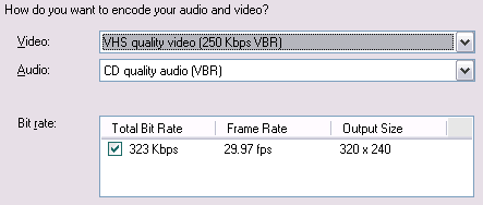 VHS quality video (250 Kbps VBR) and CD quality audio (VBR)